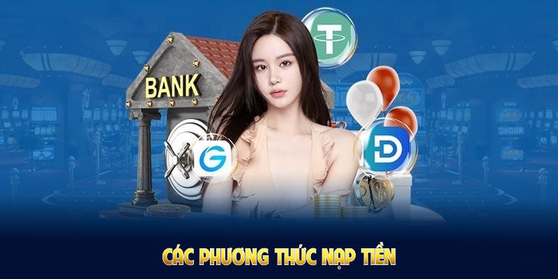 Các phương thức nạp tiền xin88 chính thức tại nhà cái